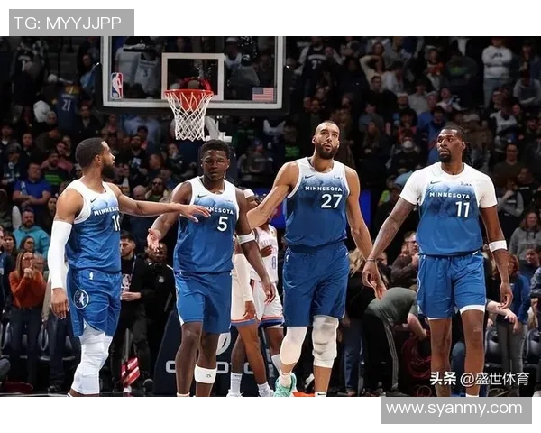 森林狼队核心球员逐渐恢复，球队整体实力回升